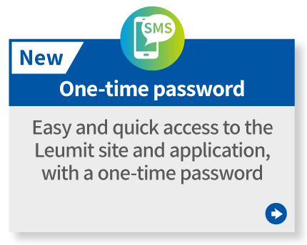 
                One-time password 
                Easy and quick access to the Leumit site and application, with a one-time password.  
                    